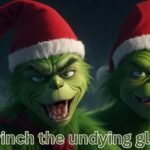 grinch the undying glitch