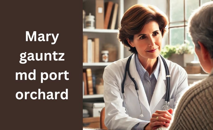 mary gauntz md port orchard