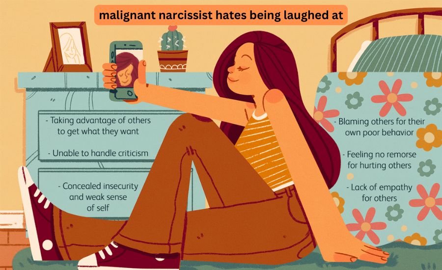 malignant narcissist hates being laughed at